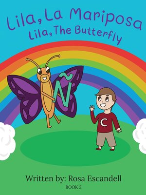 cover image of Lila, La Mariposa Lila, the Butterfly Book 2